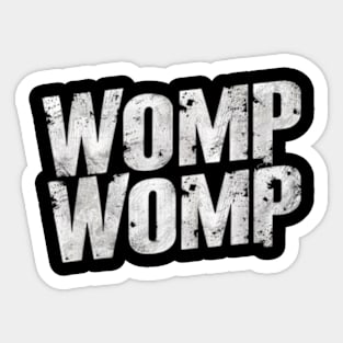 Womp Womp Humor Sticker